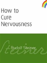  How to Cure Nervousness