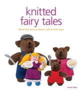  Knitted Fairy Tales