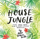  House Jungle