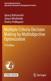  Multiple Criteria Decision Making by Multiobjective Optimization