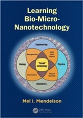  Learning Bio-Micro-Nanotechnology