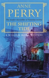 The Shifting Tide (William Monk Mystery, Book 14)