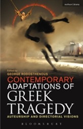  Contemporary Adaptations of Greek Tragedy