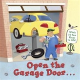  Open the Garage Door