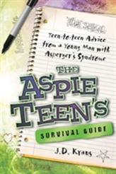 The Aspie Teen's Survival Guide
