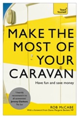  Make the Most of Your Caravan: Teach Yourself