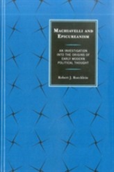  Machiavelli and Epicureanism