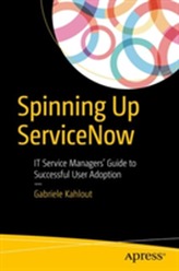  Spinning Up ServiceNow