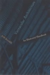  Vernacular Architecture: An Illustrated Handbook