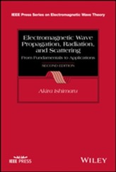  Electromagnetic Wave Propagation, Radiation, and Scattering