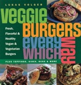  Veggie Burgers Every Which Way
