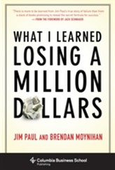  What I Learned Losing a Million Dollars