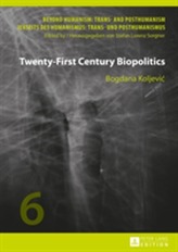  Twenty-First Century Biopolitics