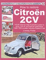  Citroen 2CV, Enthusiast's Restoration Manual