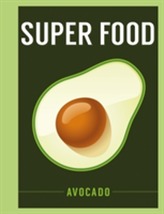  Super Food: Avocado