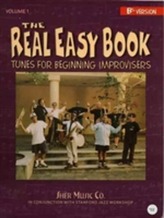 The Real Easy Book : Tunes for Beginning Improvisers