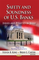  Safety & Soundness of U.S. Banks