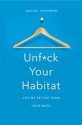  Unf*ck Your Habitat