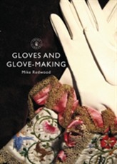 Gloves and Glove-making