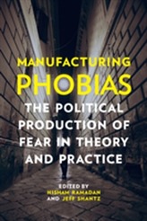  Manufacturing Phobias