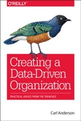  Creating a Data-Driven Organization