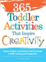 365 Toddler Activities That Inspire Creativity