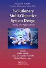  Evolutionary Multi-Objective System Design