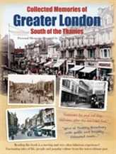  Collected Memories Of Greater London - South Of The Thames