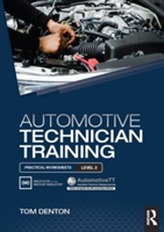  Automotive Technician Training: Practical Worksheets Level 2