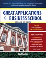  Great Applications for Business School, Second Edition