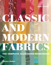  Classic and Modern Fabrics: Complete Illustrated Sourcebook