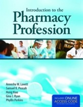  Introduction To The Pharmacy Profession