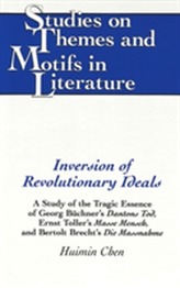  Inversion of Revolutionary Ideals