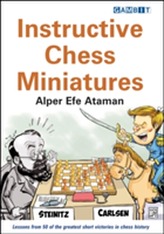  Instructive Chess Miniatures