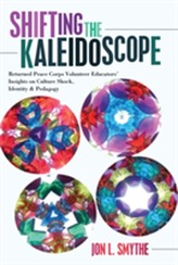  Shifting the Kaleidoscope
