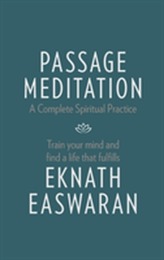  Passage Meditation - A Complete Spiritual Practice