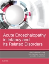  Acute Encephalopathy and Encephalitis in Infancy and Its Related Disorders