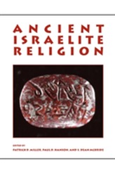  Ancient Israelite Religion