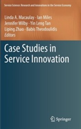  Case Studies in Service Innovation