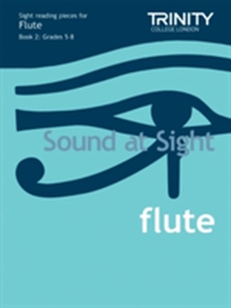 Sound at Sight Flute Book 2: Grades 5-8  Sound at Sight Flute Book 2: Grades 5-8