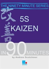  5S Kaizen in 90 Minutes