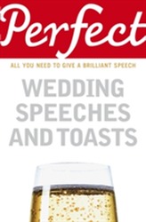  Perfect Wedding Speeches and Toasts