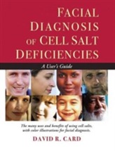  Facial Diagnosis of Cell Salt Deficiencies