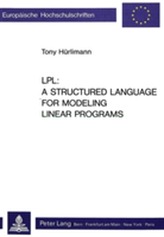  LPL: A Structured Language for Modeling Linear Programs