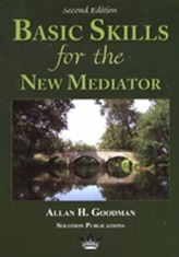  Basic Skills for the New Mediator, 2nd Edition