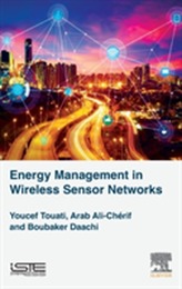  Energy Management in Wireless Sensor Networks