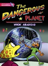  Literacy World Satellites Fiction Stg 2 Dangerous Planet
