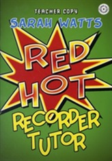  RED HOT RECORDER TUTOR DESCANT - TEACHER