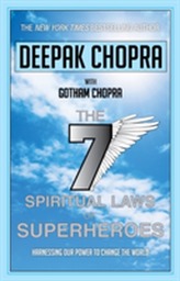  Seven Spiritual Laws of Superheroes