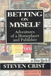  Betting on Myself